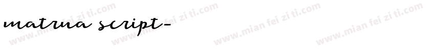 matrua script字体转换
